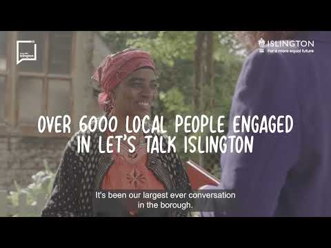 Let’s Talk Islington - outcome of resident engagement